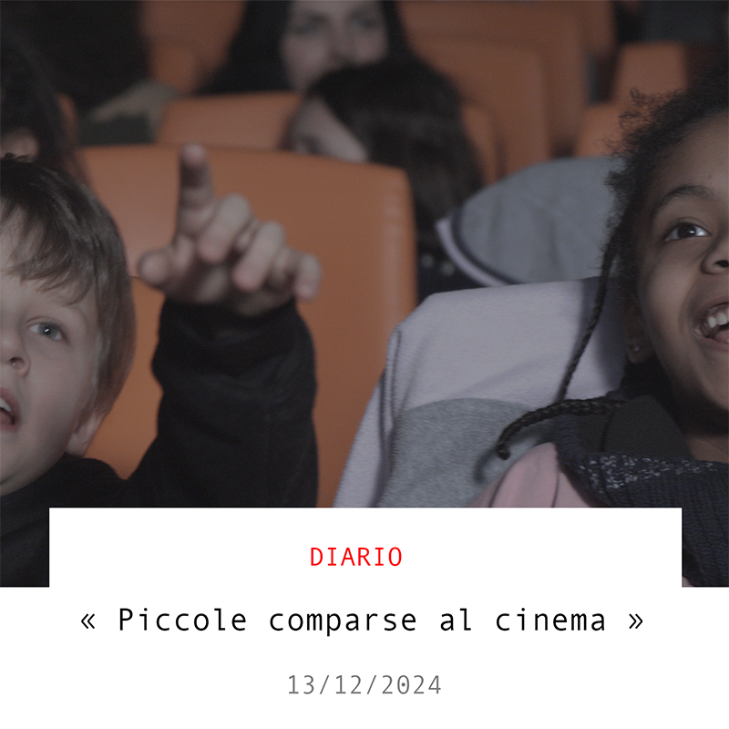 Diario: Una lezione di cinema per piccole 'grandi' comparse